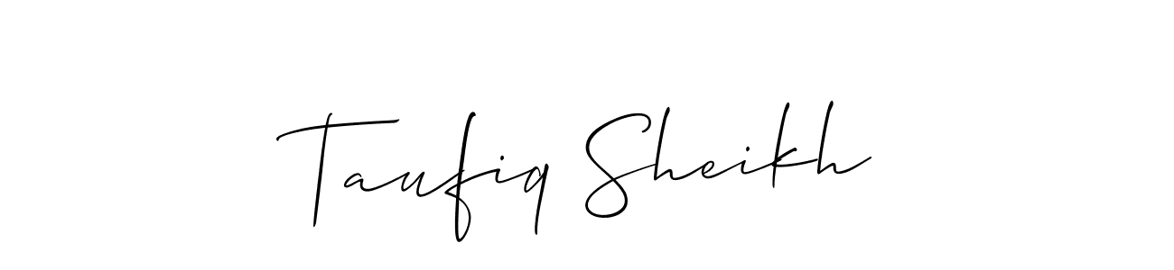 Make a beautiful signature design for name Taufiq Sheikh. With this signature (Allison_Script) style, you can create a handwritten signature for free. Taufiq Sheikh signature style 2 images and pictures png