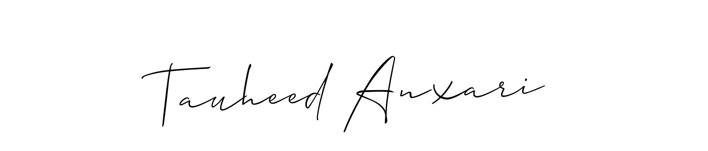 You should practise on your own different ways (Allison_Script) to write your name (Tauheed Anxari) in signature. don't let someone else do it for you. Tauheed Anxari signature style 2 images and pictures png