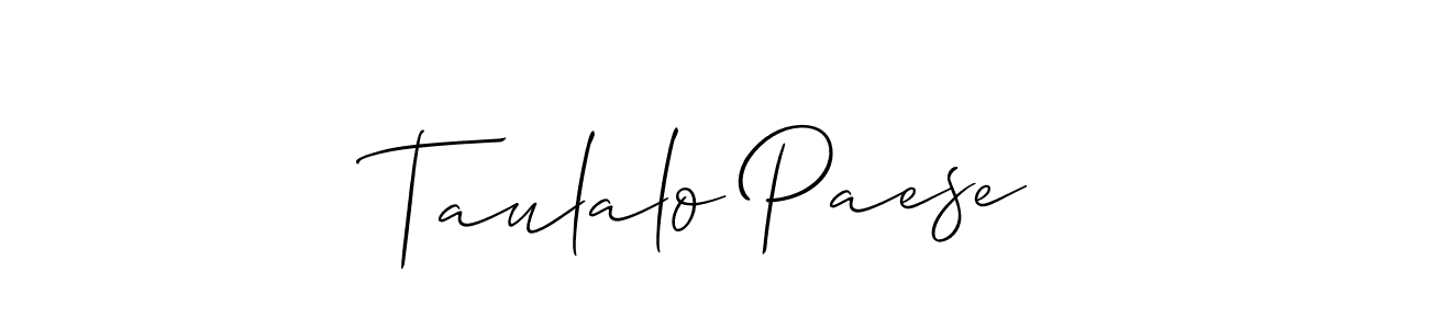 How to make Taulalo Paese signature? Allison_Script is a professional autograph style. Create handwritten signature for Taulalo Paese name. Taulalo Paese signature style 2 images and pictures png