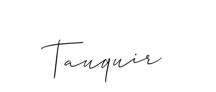 Tauquir stylish signature style. Best Handwritten Sign (Allison_Script) for my name. Handwritten Signature Collection Ideas for my name Tauquir. Tauquir signature style 2 images and pictures png