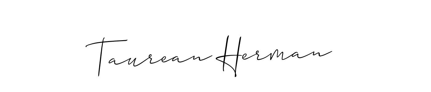 This is the best signature style for the Taurean Herman name. Also you like these signature font (Allison_Script). Mix name signature. Taurean Herman signature style 2 images and pictures png