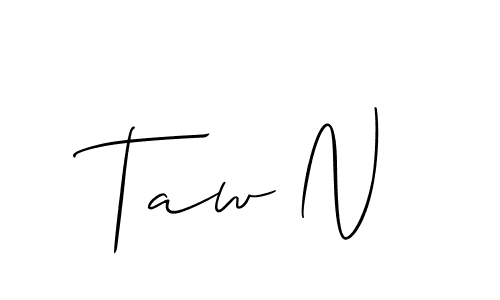 Use a signature maker to create a handwritten signature online. With this signature software, you can design (Allison_Script) your own signature for name Taw N. Taw N signature style 2 images and pictures png
