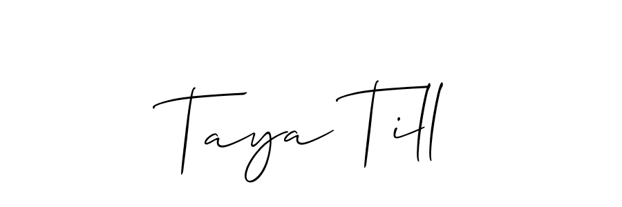 The best way (Allison_Script) to make a short signature is to pick only two or three words in your name. The name Taya Till include a total of six letters. For converting this name. Taya Till signature style 2 images and pictures png