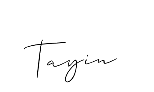 It looks lik you need a new signature style for name Tayin. Design unique handwritten (Allison_Script) signature with our free signature maker in just a few clicks. Tayin signature style 2 images and pictures png