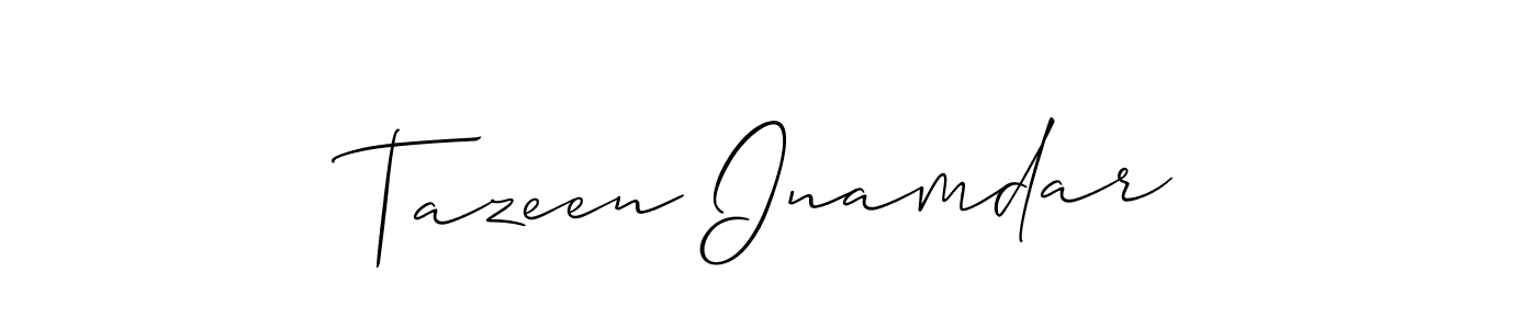 It looks lik you need a new signature style for name Tazeen Inamdar. Design unique handwritten (Allison_Script) signature with our free signature maker in just a few clicks. Tazeen Inamdar signature style 2 images and pictures png