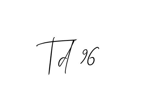 Also we have Td 96 name is the best signature style. Create professional handwritten signature collection using Allison_Script autograph style. Td 96 signature style 2 images and pictures png