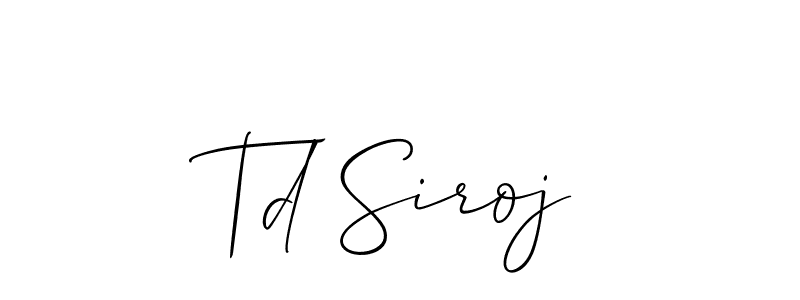 Best and Professional Signature Style for Td Siroj. Allison_Script Best Signature Style Collection. Td Siroj signature style 2 images and pictures png