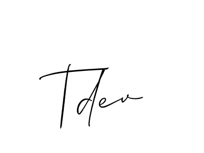 Make a short Tdev signature style. Manage your documents anywhere anytime using Allison_Script. Create and add eSignatures, submit forms, share and send files easily. Tdev signature style 2 images and pictures png