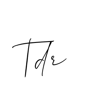 You should practise on your own different ways (Allison_Script) to write your name (Tdr) in signature. don't let someone else do it for you. Tdr signature style 2 images and pictures png