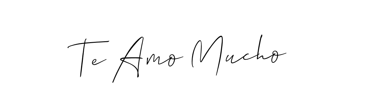 Make a short Te Amo Mucho signature style. Manage your documents anywhere anytime using Allison_Script. Create and add eSignatures, submit forms, share and send files easily. Te Amo Mucho signature style 2 images and pictures png