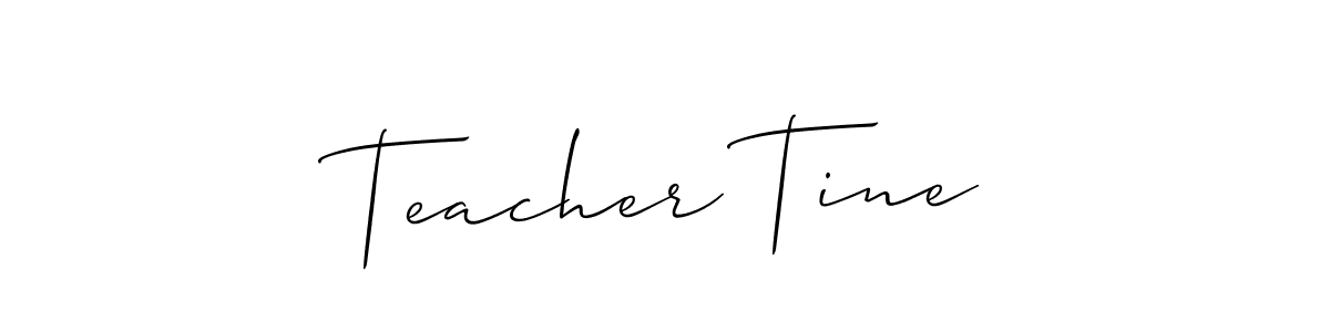 Use a signature maker to create a handwritten signature online. With this signature software, you can design (Allison_Script) your own signature for name Teacher Tine. Teacher Tine signature style 2 images and pictures png