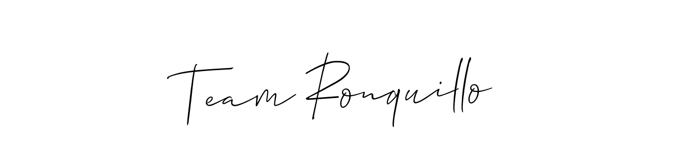 Use a signature maker to create a handwritten signature online. With this signature software, you can design (Allison_Script) your own signature for name Team Ronquillo. Team Ronquillo signature style 2 images and pictures png