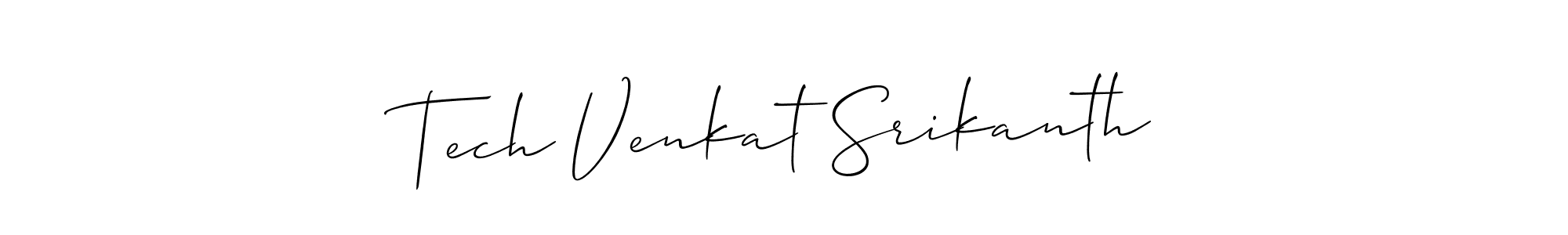 Design your own signature with our free online signature maker. With this signature software, you can create a handwritten (Allison_Script) signature for name Tech Venkat Srikanth. Tech Venkat Srikanth signature style 2 images and pictures png