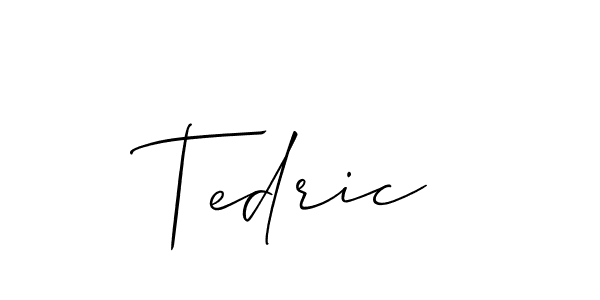 Also we have Tedric name is the best signature style. Create professional handwritten signature collection using Allison_Script autograph style. Tedric signature style 2 images and pictures png