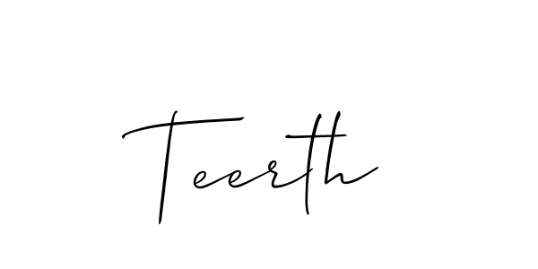 How to make Teerth name signature. Use Allison_Script style for creating short signs online. This is the latest handwritten sign. Teerth signature style 2 images and pictures png