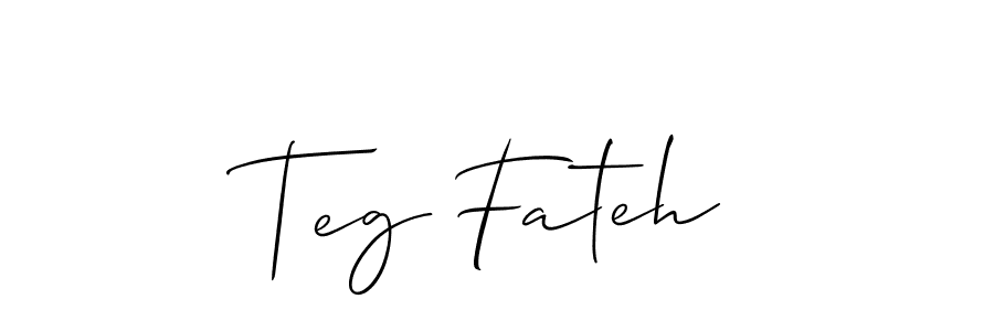 Create a beautiful signature design for name Teg Fateh. With this signature (Allison_Script) fonts, you can make a handwritten signature for free. Teg Fateh signature style 2 images and pictures png