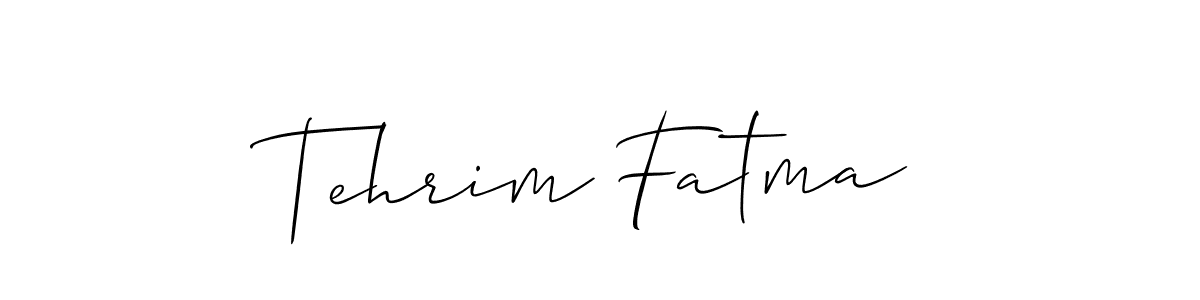Create a beautiful signature design for name Tehrim Fatma. With this signature (Allison_Script) fonts, you can make a handwritten signature for free. Tehrim Fatma signature style 2 images and pictures png