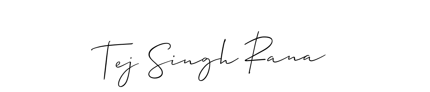 How to make Tej Singh Rana signature? Allison_Script is a professional autograph style. Create handwritten signature for Tej Singh Rana name. Tej Singh Rana signature style 2 images and pictures png