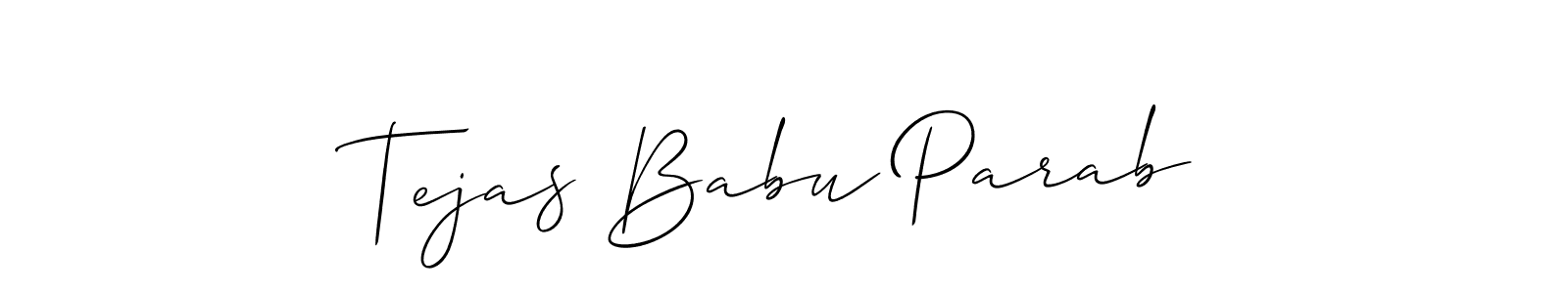 Create a beautiful signature design for name Tejas Babu Parab. With this signature (Allison_Script) fonts, you can make a handwritten signature for free. Tejas Babu Parab signature style 2 images and pictures png