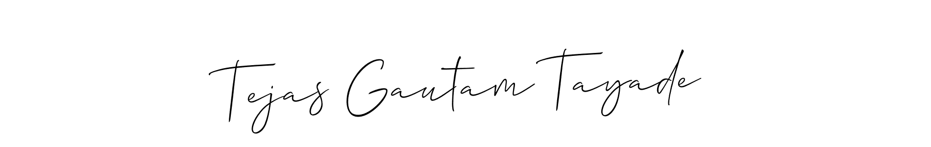 Also we have Tejas Gautam Tayade name is the best signature style. Create professional handwritten signature collection using Allison_Script autograph style. Tejas Gautam Tayade signature style 2 images and pictures png