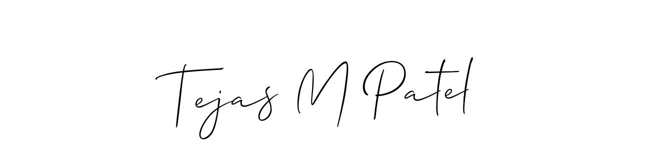 if you are searching for the best signature style for your name Tejas M Patel. so please give up your signature search. here we have designed multiple signature styles  using Allison_Script. Tejas M Patel signature style 2 images and pictures png