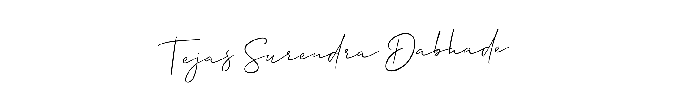 Make a short Tejas Surendra Dabhade signature style. Manage your documents anywhere anytime using Allison_Script. Create and add eSignatures, submit forms, share and send files easily. Tejas Surendra Dabhade signature style 2 images and pictures png