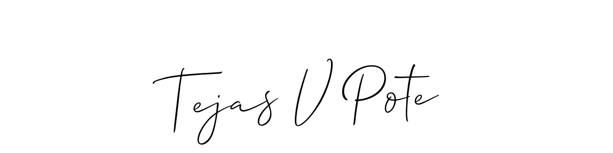 It looks lik you need a new signature style for name Tejas V Pote. Design unique handwritten (Allison_Script) signature with our free signature maker in just a few clicks. Tejas V Pote signature style 2 images and pictures png