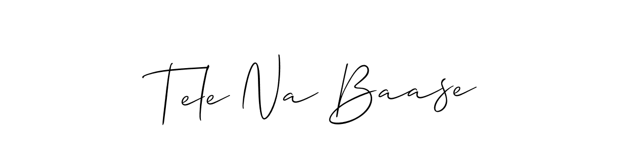 Tele Na Baase stylish signature style. Best Handwritten Sign (Allison_Script) for my name. Handwritten Signature Collection Ideas for my name Tele Na Baase. Tele Na Baase signature style 2 images and pictures png