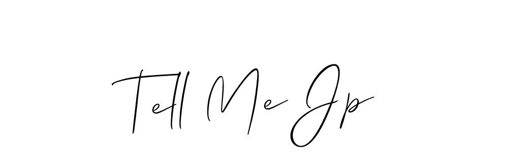 It looks lik you need a new signature style for name Tell Me Jp. Design unique handwritten (Allison_Script) signature with our free signature maker in just a few clicks. Tell Me Jp signature style 2 images and pictures png