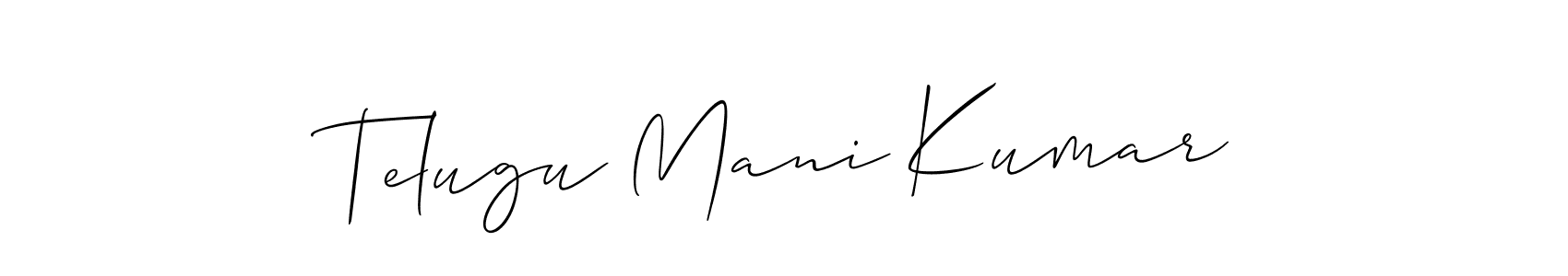It looks lik you need a new signature style for name Telugu Mani Kumar. Design unique handwritten (Allison_Script) signature with our free signature maker in just a few clicks. Telugu Mani Kumar signature style 2 images and pictures png