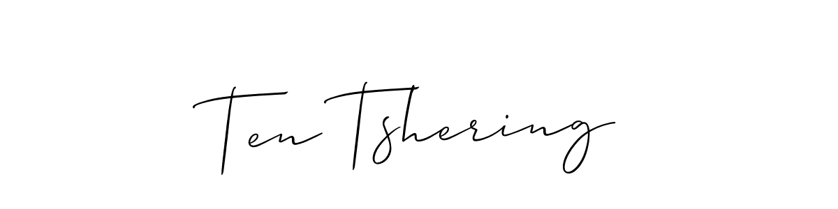 Design your own signature with our free online signature maker. With this signature software, you can create a handwritten (Allison_Script) signature for name Ten Tshering. Ten Tshering signature style 2 images and pictures png