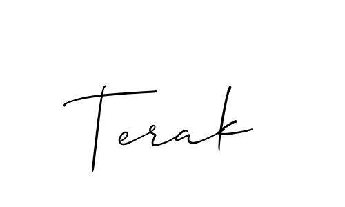 The best way (Allison_Script) to make a short signature is to pick only two or three words in your name. The name Terak include a total of six letters. For converting this name. Terak signature style 2 images and pictures png