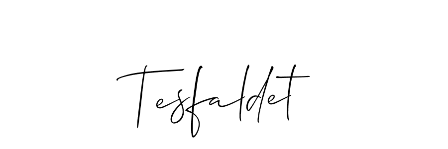 Make a beautiful signature design for name Tesfaldet. With this signature (Allison_Script) style, you can create a handwritten signature for free. Tesfaldet signature style 2 images and pictures png