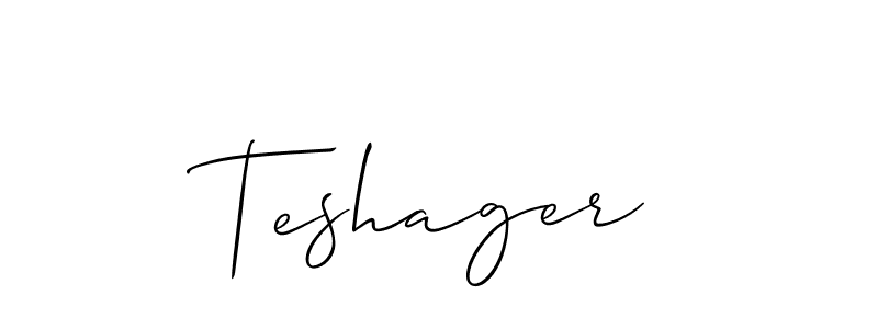 Use a signature maker to create a handwritten signature online. With this signature software, you can design (Allison_Script) your own signature for name Teshager. Teshager signature style 2 images and pictures png