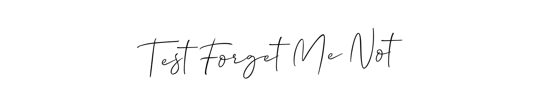 Once you've used our free online signature maker to create your best signature Allison_Script style, it's time to enjoy all of the benefits that Test Forget Me Not name signing documents. Test Forget Me Not signature style 2 images and pictures png