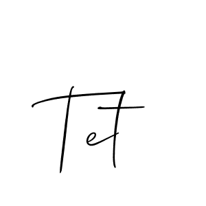 Check out images of Autograph of Tet name. Actor Tet Signature Style. Allison_Script is a professional sign style online. Tet signature style 2 images and pictures png