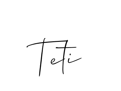 Also You can easily find your signature by using the search form. We will create Teti name handwritten signature images for you free of cost using Allison_Script sign style. Teti signature style 2 images and pictures png