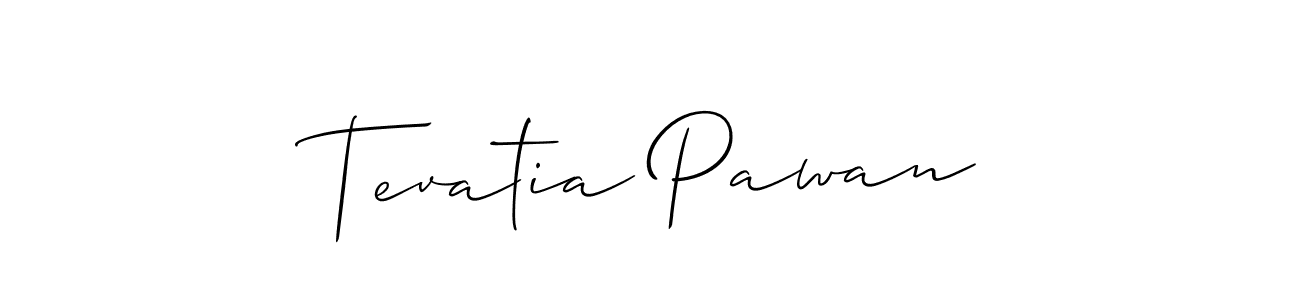 Tevatia Pawan stylish signature style. Best Handwritten Sign (Allison_Script) for my name. Handwritten Signature Collection Ideas for my name Tevatia Pawan. Tevatia Pawan signature style 2 images and pictures png