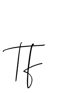 Make a beautiful signature design for name Tf. Use this online signature maker to create a handwritten signature for free. Tf signature style 2 images and pictures png