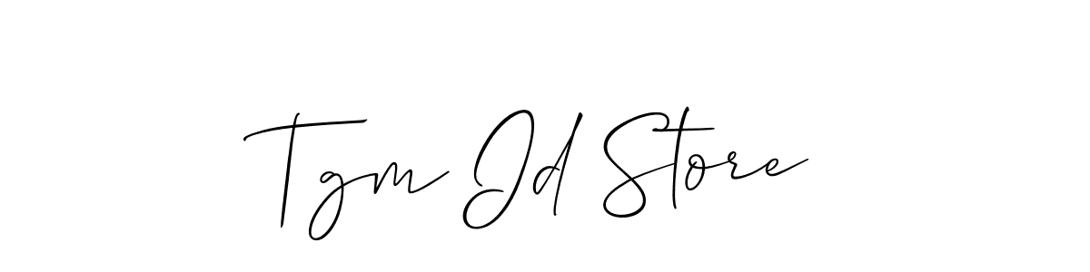 Also we have Tgm Id Store name is the best signature style. Create professional handwritten signature collection using Allison_Script autograph style. Tgm Id Store signature style 2 images and pictures png