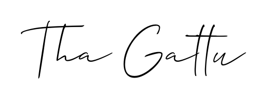Make a beautiful signature design for name Tha Gattu. Use this online signature maker to create a handwritten signature for free. Tha Gattu signature style 2 images and pictures png