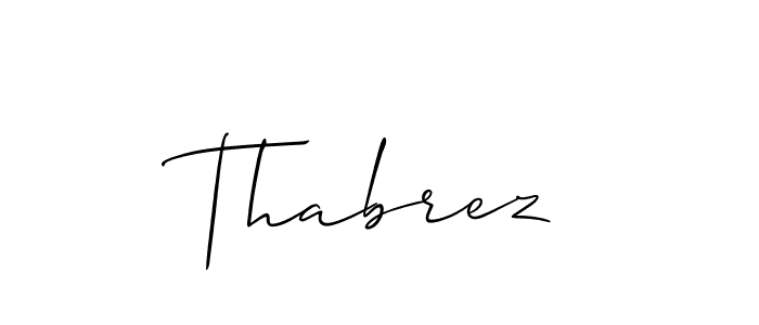 Create a beautiful signature design for name Thabrez. With this signature (Allison_Script) fonts, you can make a handwritten signature for free. Thabrez signature style 2 images and pictures png
