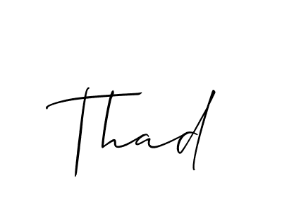 Make a beautiful signature design for name Thad. With this signature (Allison_Script) style, you can create a handwritten signature for free. Thad signature style 2 images and pictures png