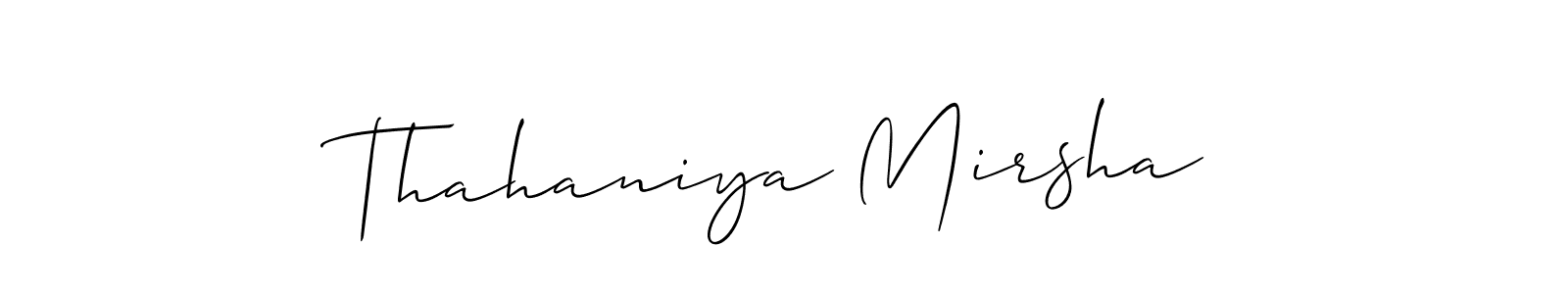 See photos of Thahaniya Mirsha official signature by Spectra . Check more albums & portfolios. Read reviews & check more about Allison_Script font. Thahaniya Mirsha signature style 2 images and pictures png