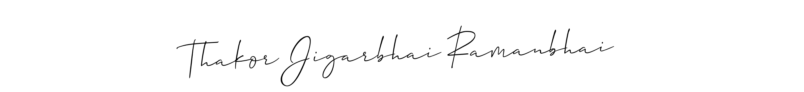 How to make Thakor Jigarbhai Ramanbhai signature? Allison_Script is a professional autograph style. Create handwritten signature for Thakor Jigarbhai Ramanbhai name. Thakor Jigarbhai Ramanbhai signature style 2 images and pictures png