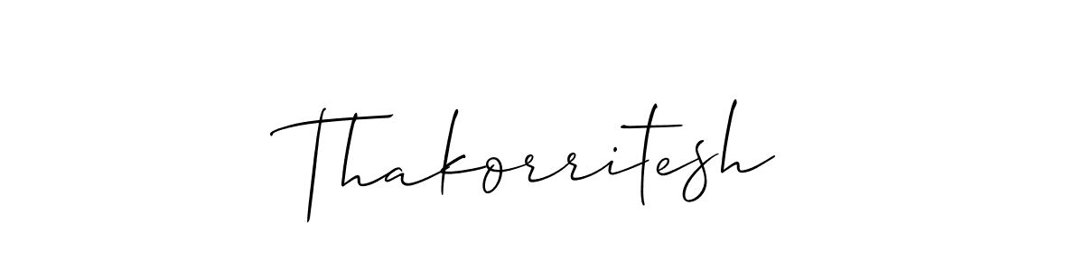 It looks lik you need a new signature style for name Thakorritesh. Design unique handwritten (Allison_Script) signature with our free signature maker in just a few clicks. Thakorritesh signature style 2 images and pictures png