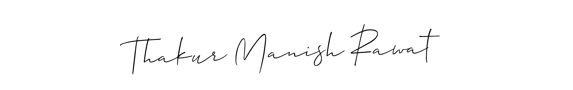 Allison_Script is a professional signature style that is perfect for those who want to add a touch of class to their signature. It is also a great choice for those who want to make their signature more unique. Get Thakur Manish Rawat name to fancy signature for free. Thakur Manish Rawat signature style 2 images and pictures png