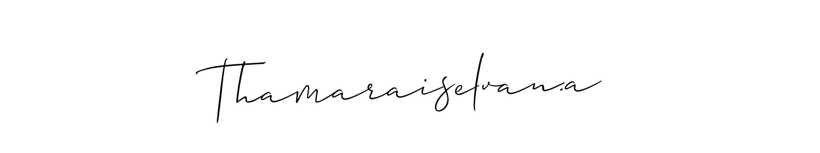 Use a signature maker to create a handwritten signature online. With this signature software, you can design (Allison_Script) your own signature for name Thamaraiselvan.a. Thamaraiselvan.a signature style 2 images and pictures png