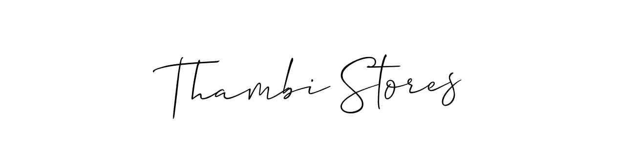 if you are searching for the best signature style for your name Thambi Stores. so please give up your signature search. here we have designed multiple signature styles  using Allison_Script. Thambi Stores signature style 2 images and pictures png