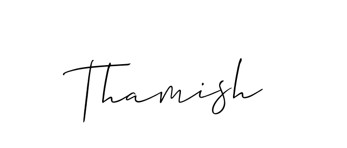 Design your own signature with our free online signature maker. With this signature software, you can create a handwritten (Allison_Script) signature for name Thamish. Thamish signature style 2 images and pictures png